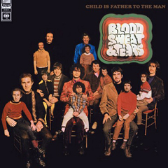 Blood, Sweat & Tears - 1968 - Child Is The Father To The Man